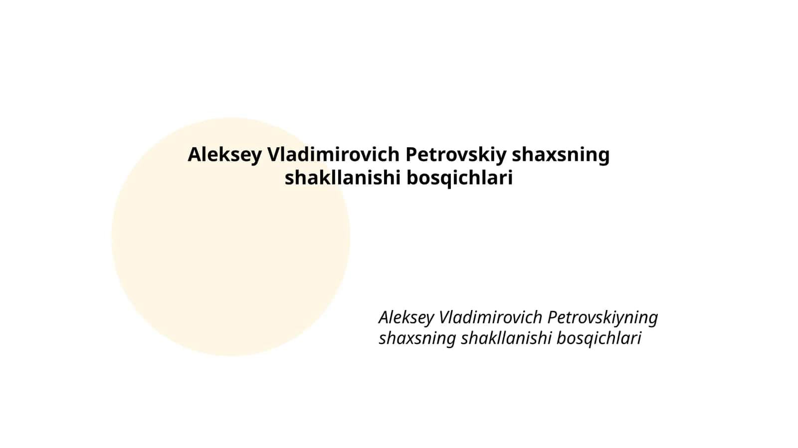Aleksey Vladimirovich Petrovskiyning shakllanish bosqichlari
