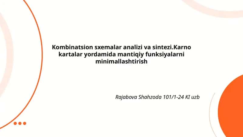 Kombinatsion sxemalar analizi va sintezi