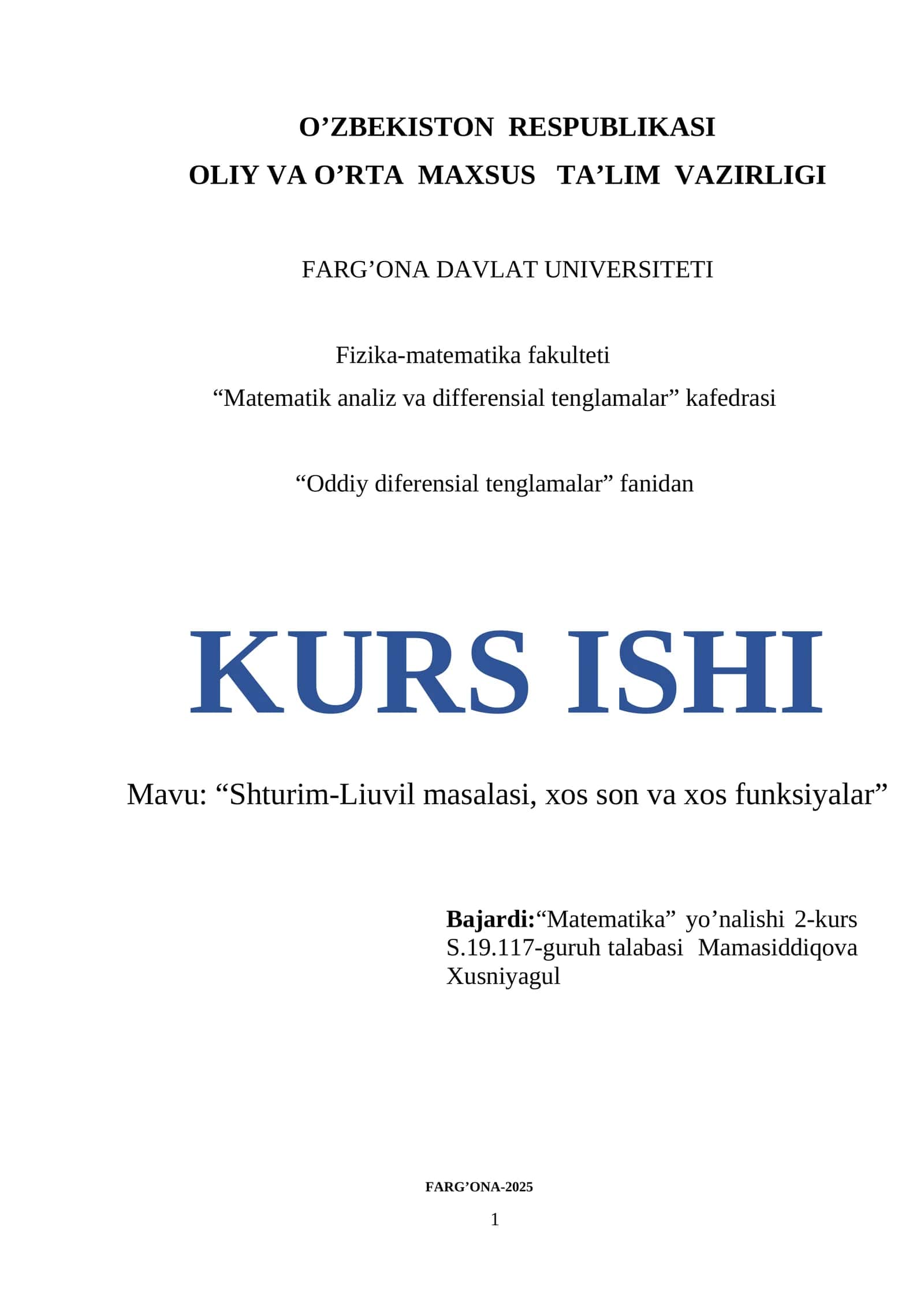 Shturim-Liuvil masalasi, xos son va xos funksiyalar