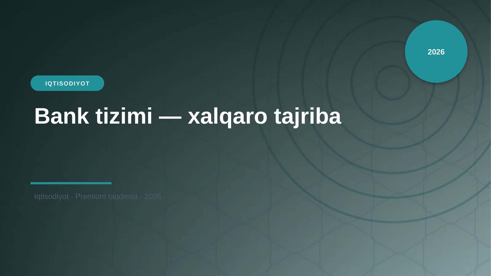 Bank tizimi — xalqaro tajriba