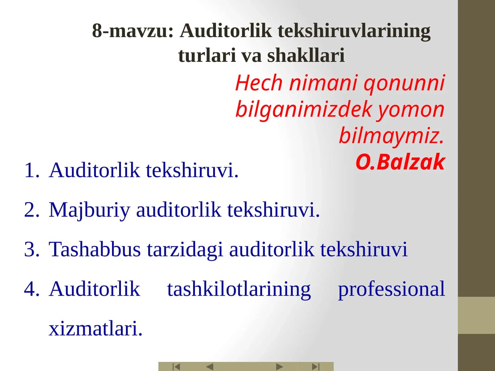 Auditorlik tekshiruvlarining turlari va shakllari