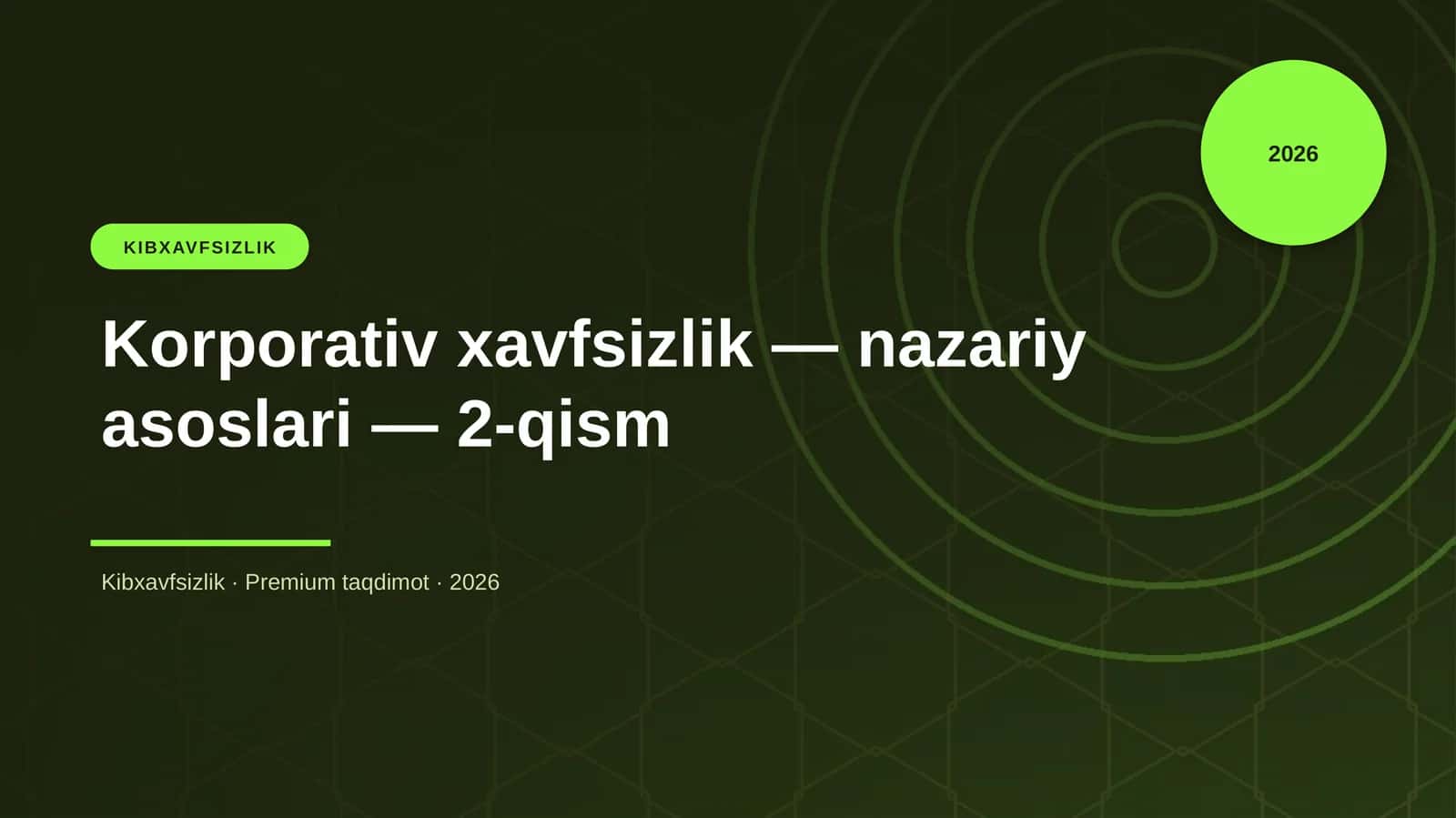 Korporativ xavfsizlik — nazariy asoslari — 2-qism
