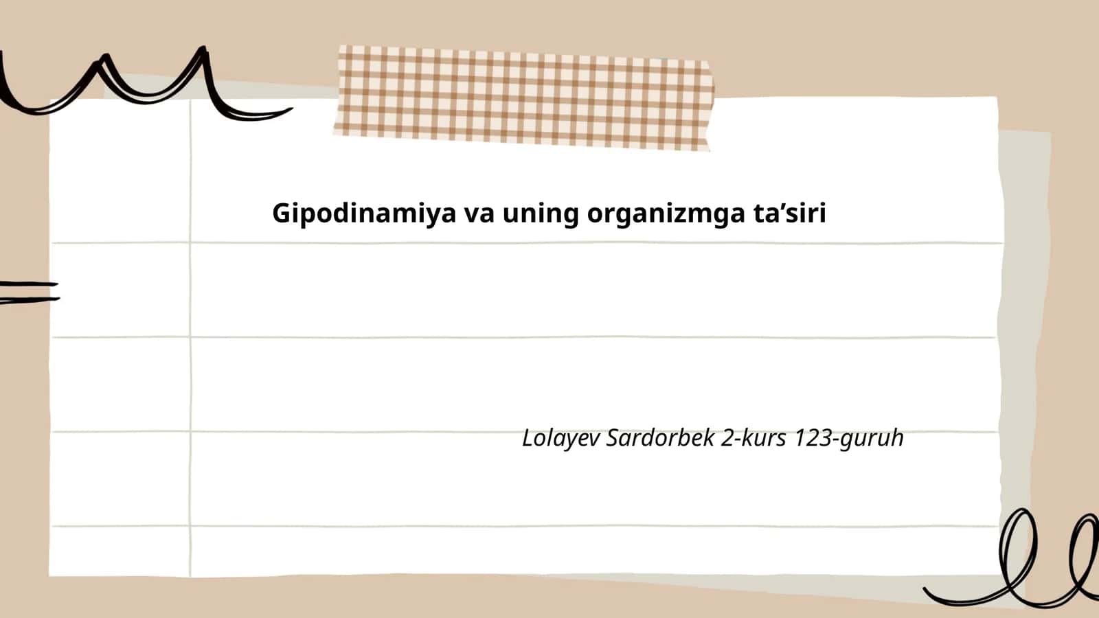 Gipodinamiya va uning organizmga ta’siri