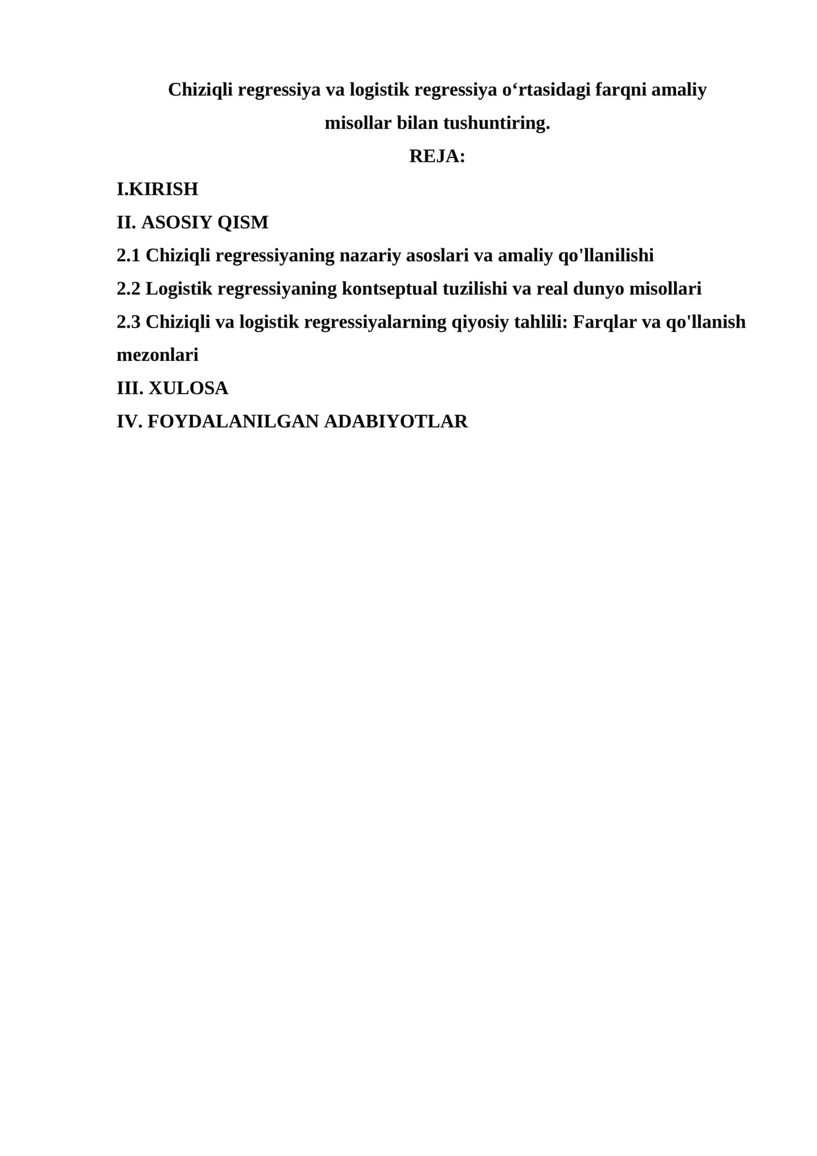 Chiziqli regressiya va logistik regressiya oʻrtasidagi farq haqida