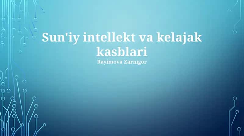 Sun'iy intellekt va kelajak kasblari
