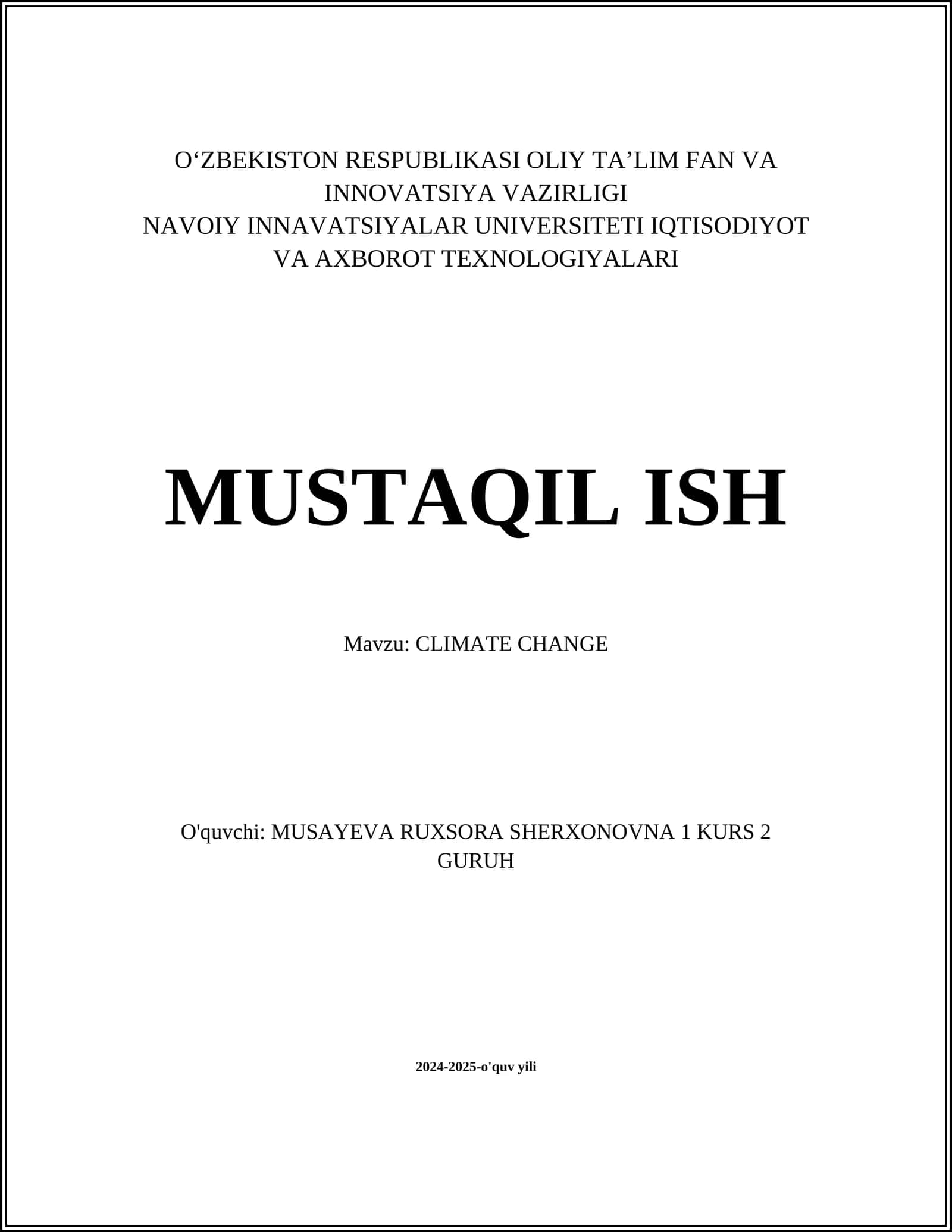 MUSTAQIL ISH Mavzu: CLIMATE CHANGE