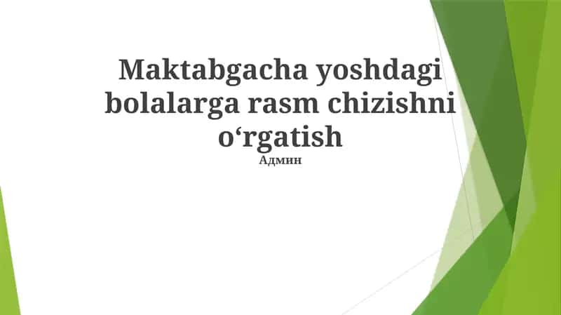 Rasm chizishni o'rgatish