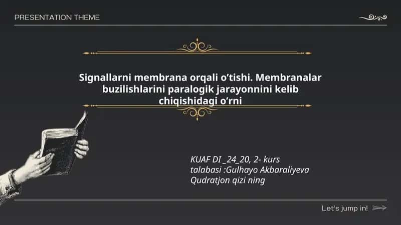 Signallarni membrana orqali oʼtishi. Membranalar buzilishlarini paralogik jarayonnini kelib chiqishidagi oʼrni