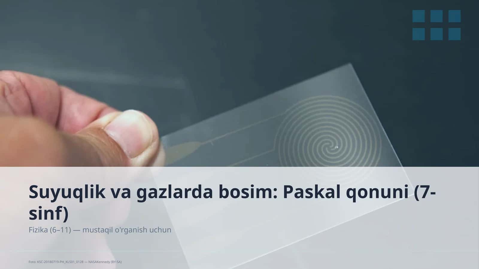 Suyuqlik va gazlarda bosim: Paskal qonuni (7-sinf)