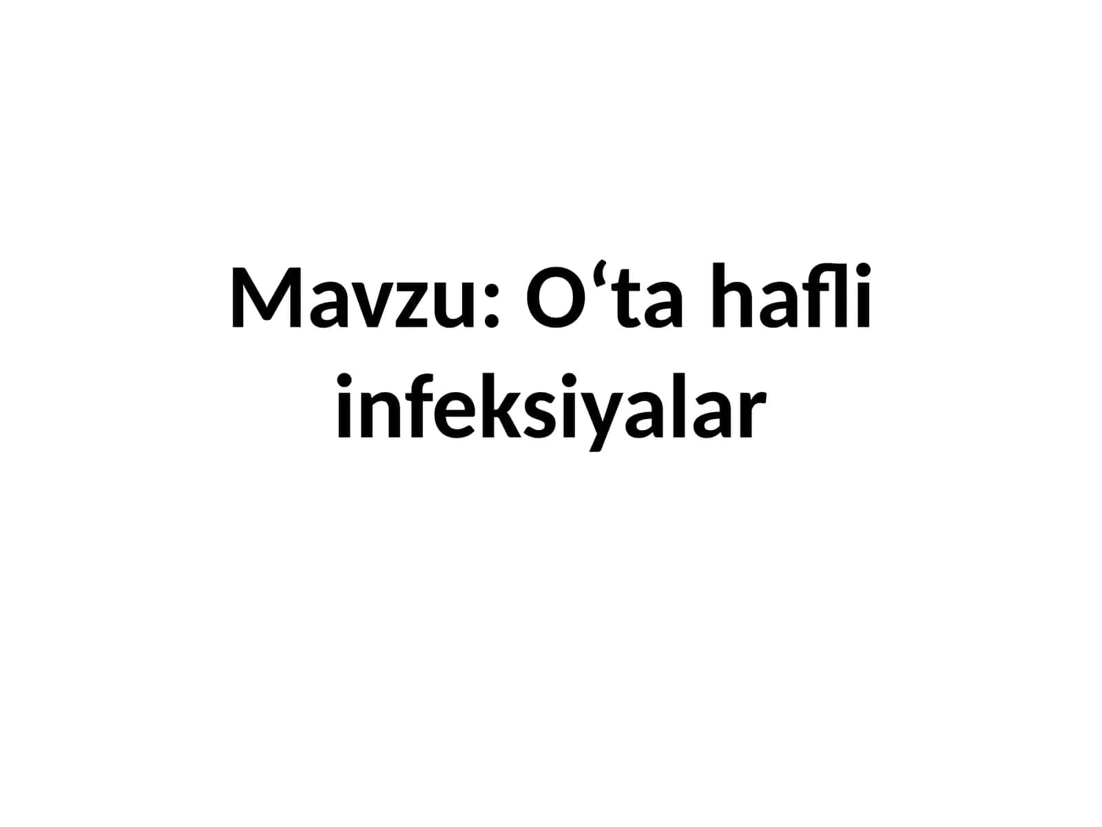 O‘ta hafli infeksiyalar