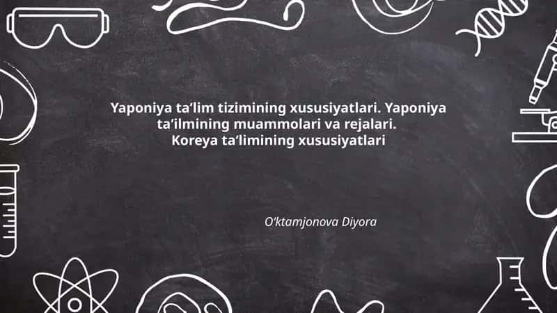 Yaponiya ta'lim tizimining xususiyatlari