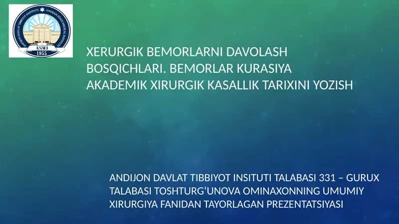 Xerurgik bemorlarni davolash bosqichlari