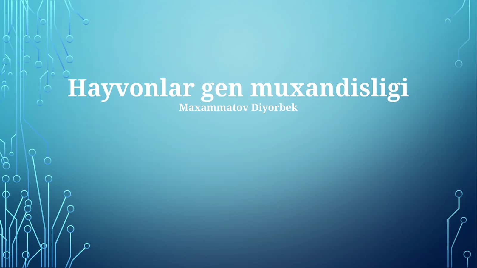 Hayvonlar gen muxandisligi