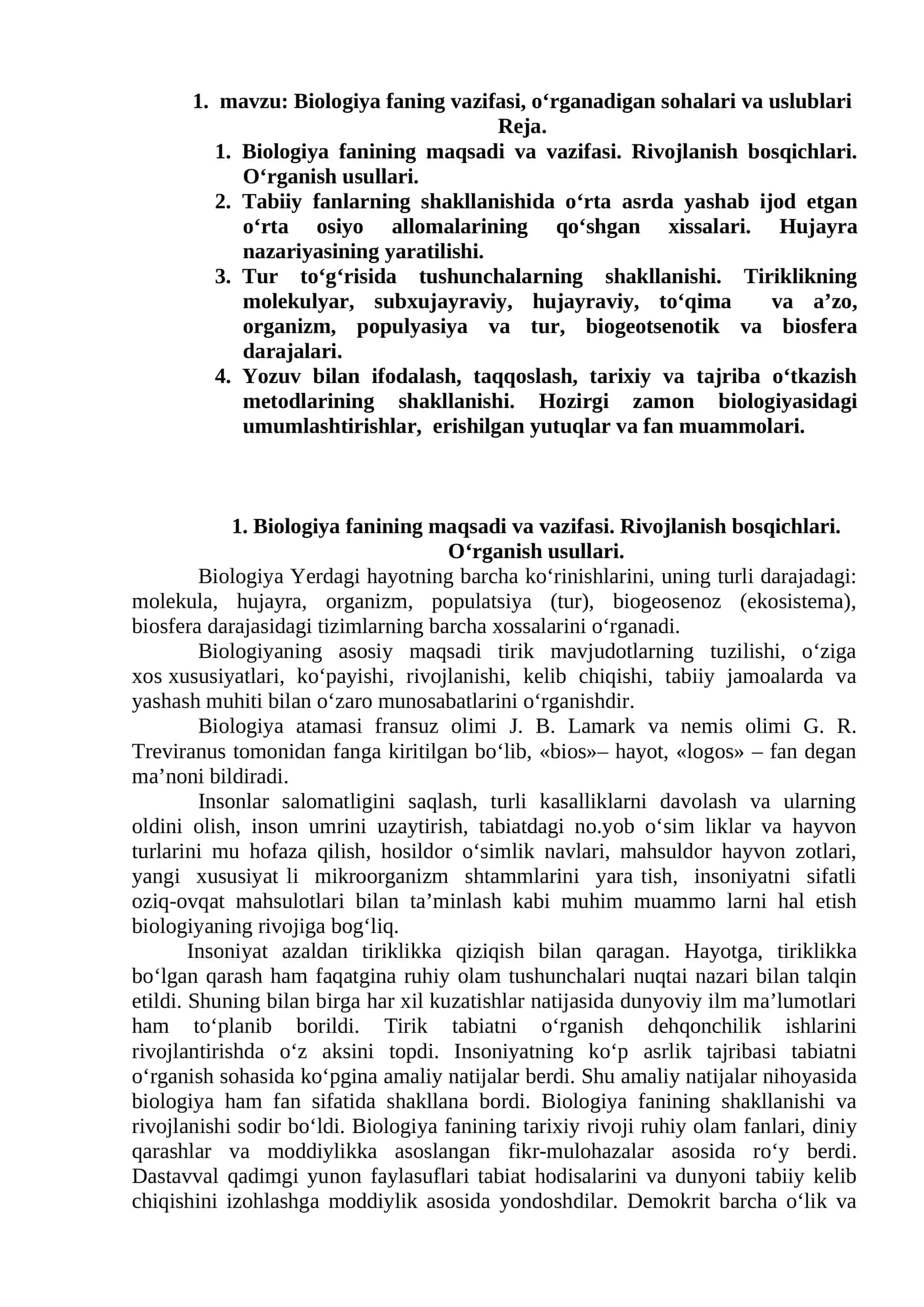 Biologiya faning vazifasi, o‘rganadigan sohalari va uslublari