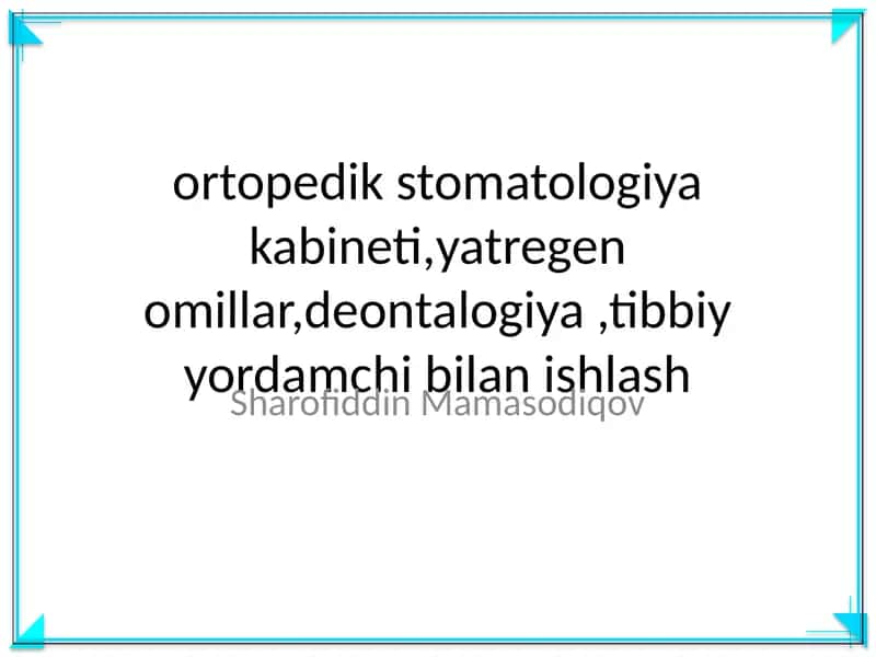 ortopedik stomatologiya kabineti