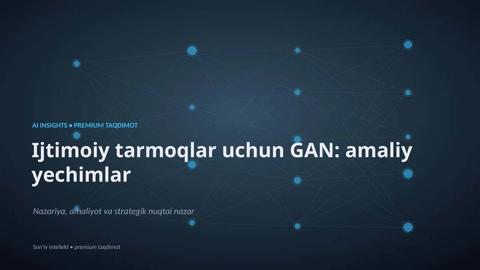 AI INSIGHTS • PREMIUM TAQDIMOT