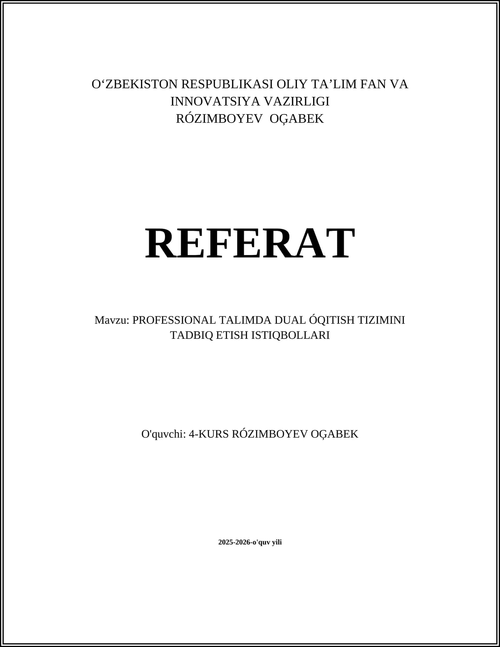 PROFESSIONAL TALIMDA DUAL ÓQITISH TIZIMINI TADBIQ ETISH ISTIQBOLLARI
