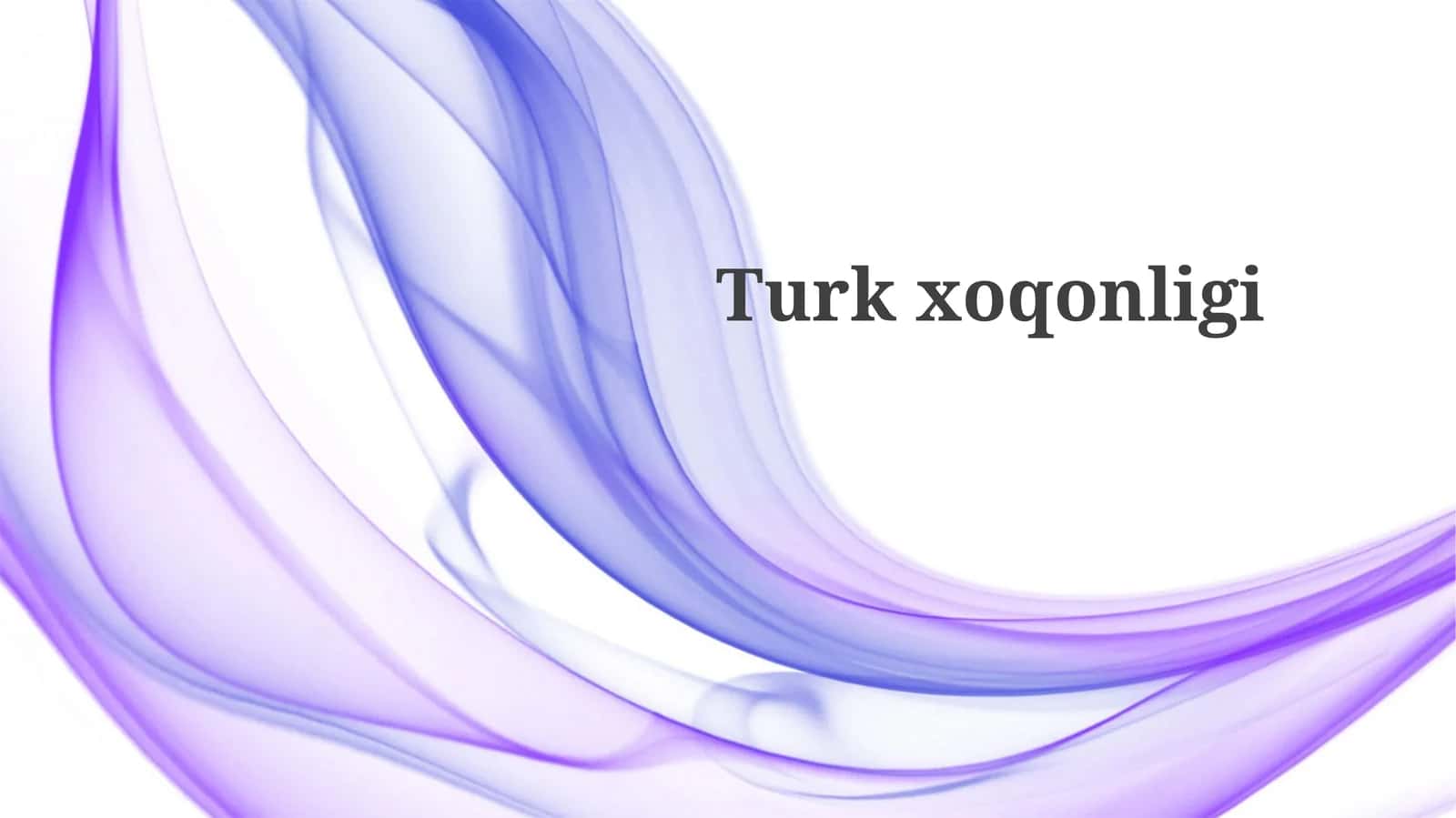 Turk xoqonligi: Tarix va shakllanish