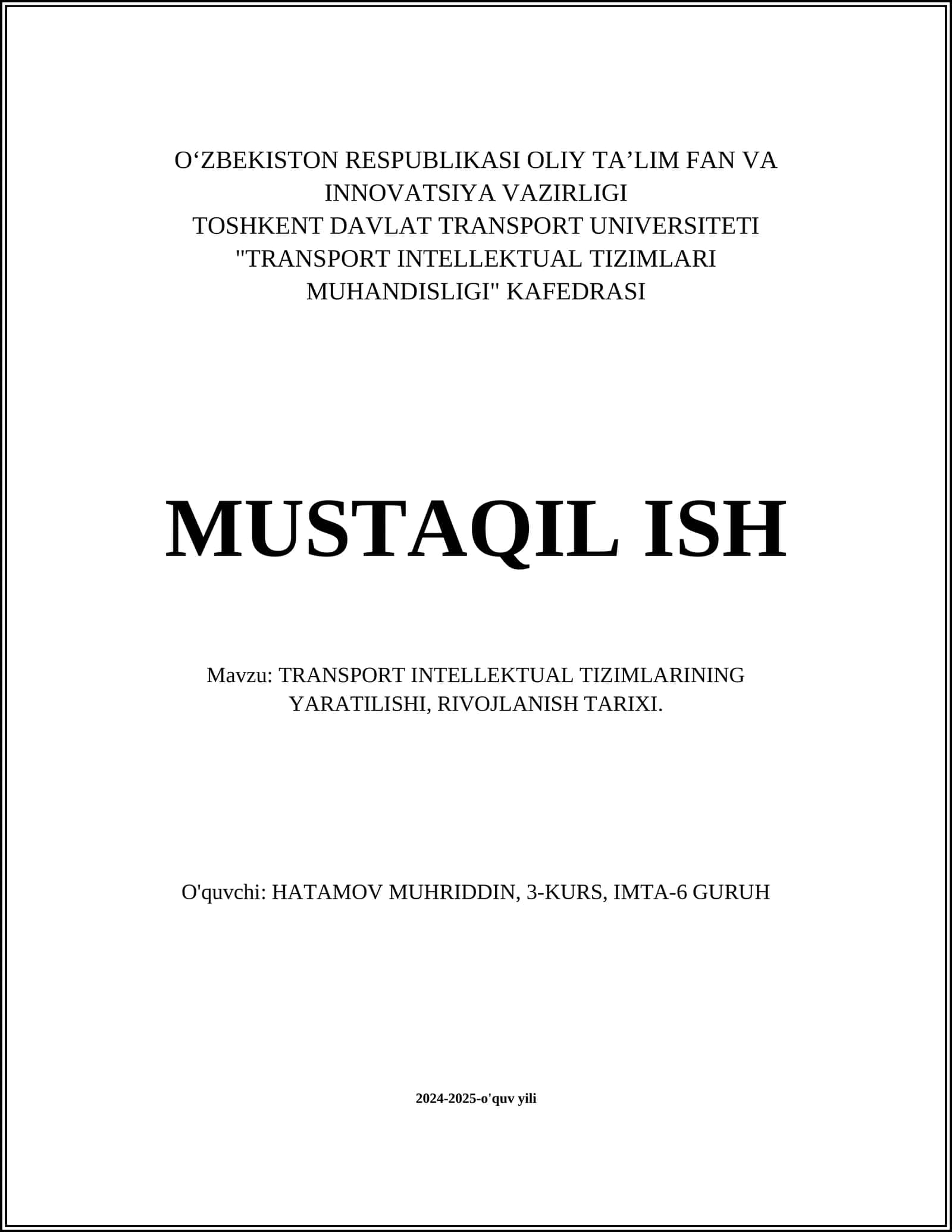 TRANSPORT INTELLEKTUAL TIZIMLARINING YARATILISHI, RIVOJLANISH TARIXI