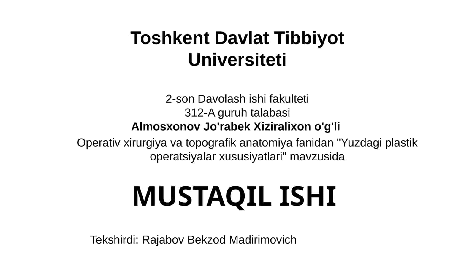 Yuzdagi plastik operatsiyalar xususiyatlari Virtual modellashtirish, 3D sknaerlash, Raqamli yuz-jag' xirurgiyasi