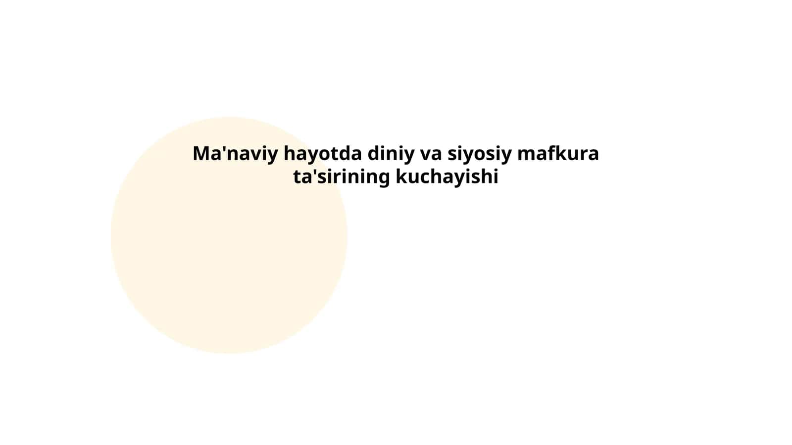 Diniy va siyosiy mafkura ta'sirining kuchayishi