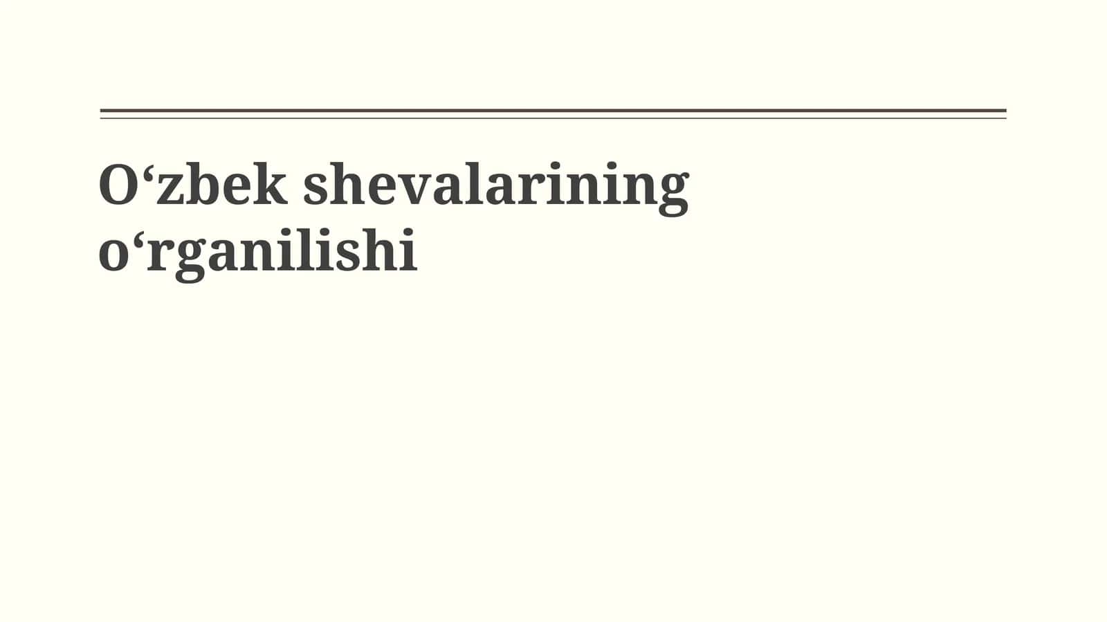 O'zbek dialektlarining tasnifi va geografik tarqalishi