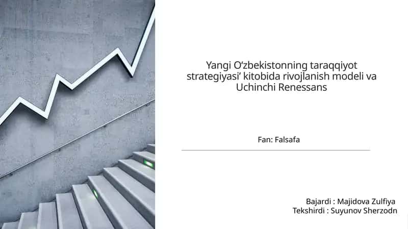 Yangi O‘zbekistonning taraqqiyot strategiyasi’ kitobida rivojlanish modeli va Uchinchi Renessans