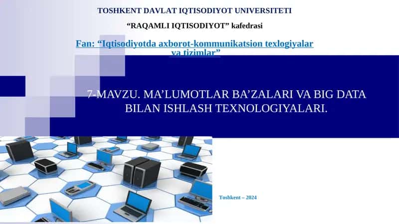 Ma’lumotlar ba’zalari va Big Data bilan ishlash texnologiyalari
