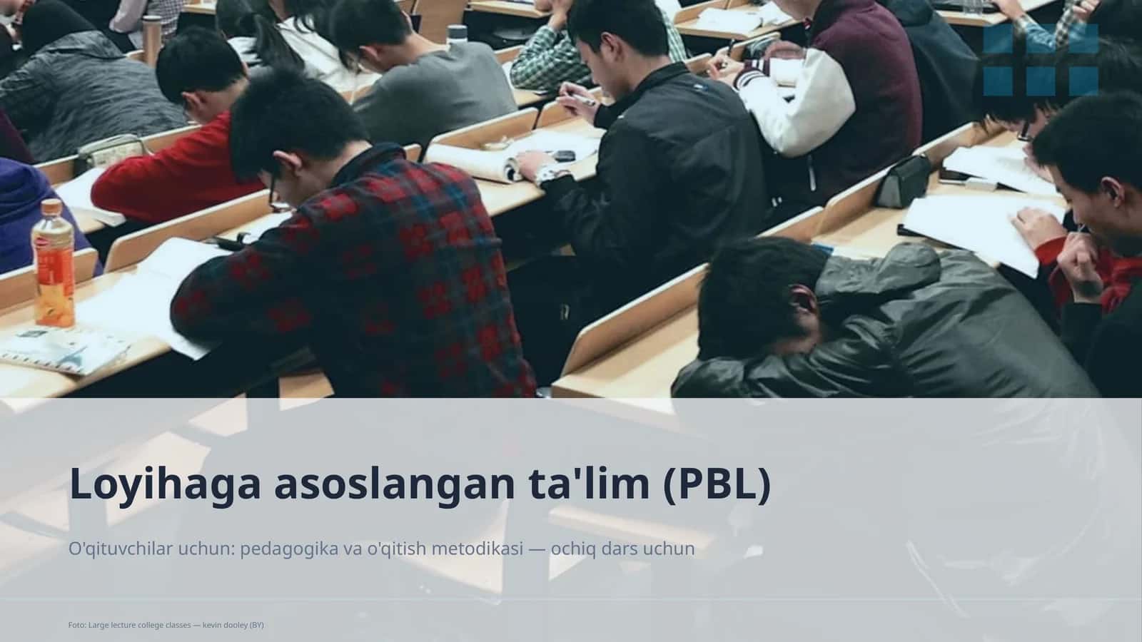Loyihaga asoslangan ta'lim (PBL)