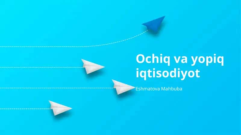 Ochiq va yopiq iqtisodiyot