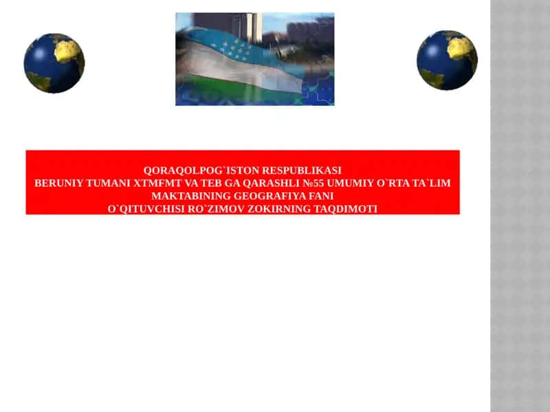 Geografiya fanidagi zamonaviy darslar