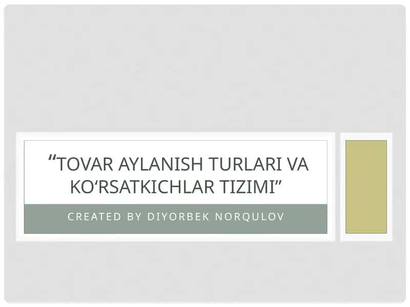 TOVAR AYLANISHNING NAZARIY ASOSLARI