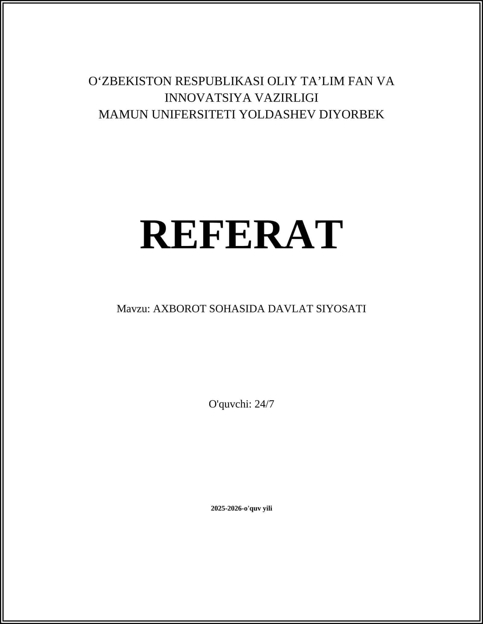 AXBOROT SOHASIDA DAVLAT SIYOSATI