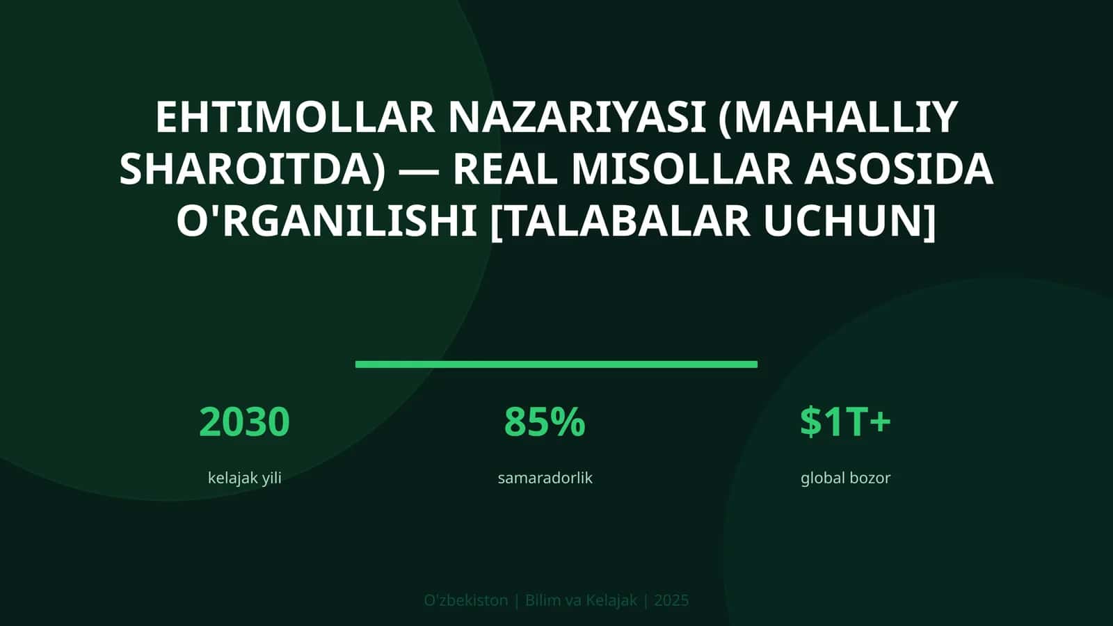 Ehtimollar nazariyasi (mahalliy sharoitda) — real misollar asosida o'rganilishi [talabalar uchun]
