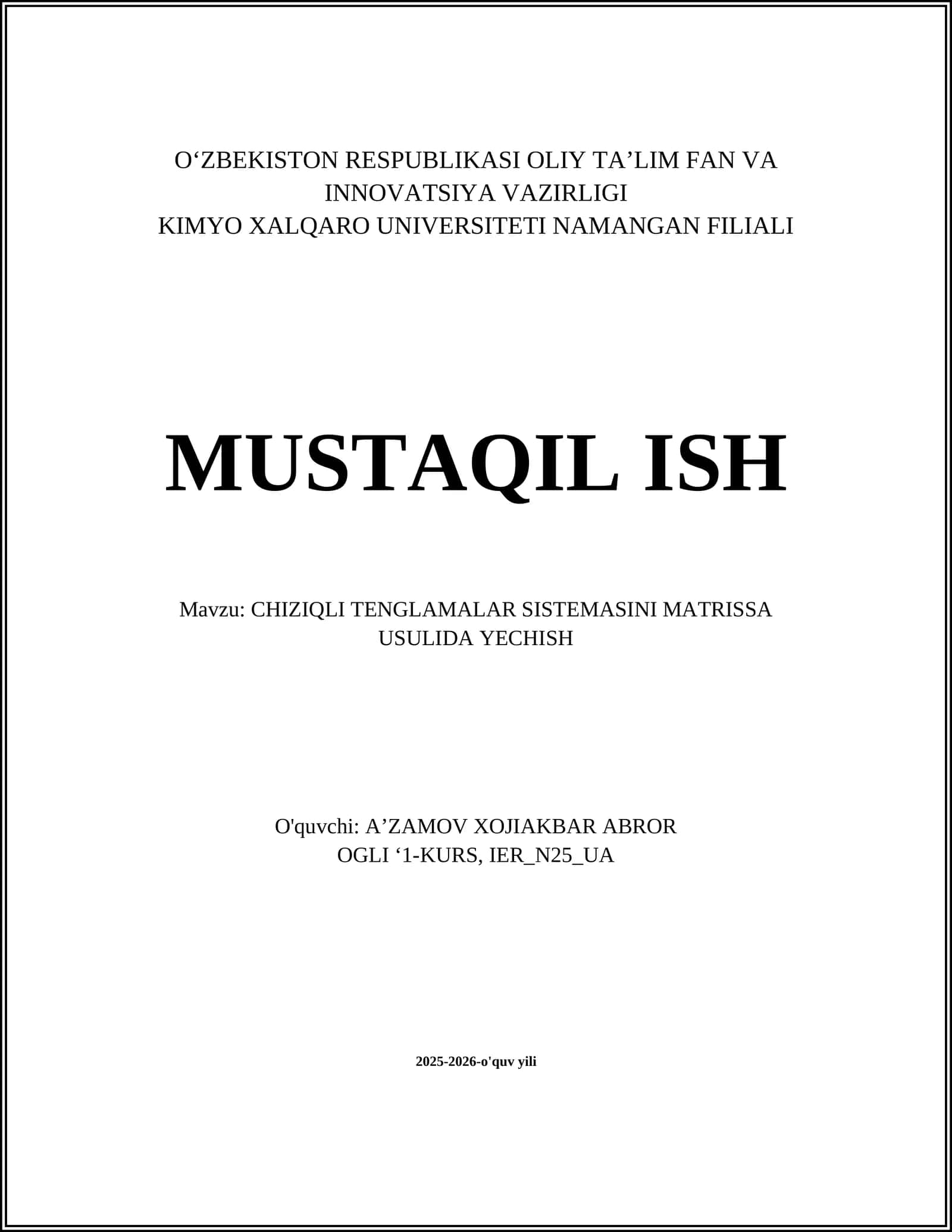 CHIZIQLI TENGLAMALAR SISTEMASINI MATRISSA USULIDA YECHISH