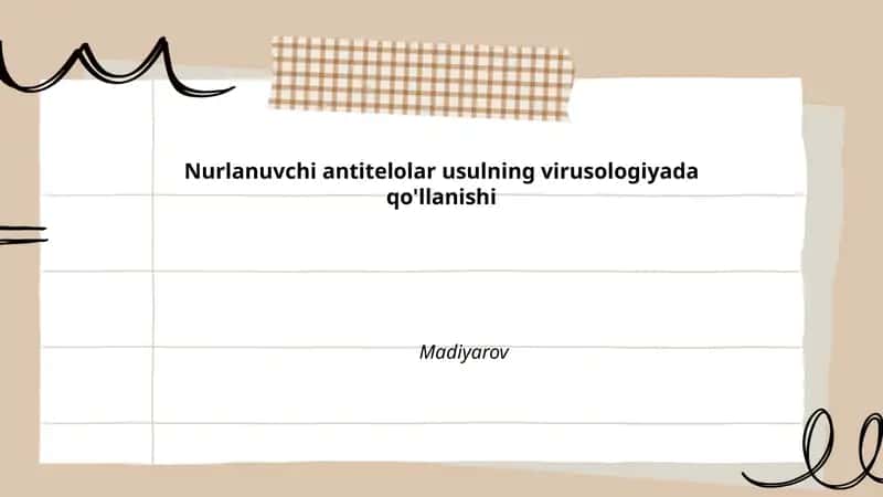 Nurlanuvchi antitelolar usulning virusologiyada qo'llanishi