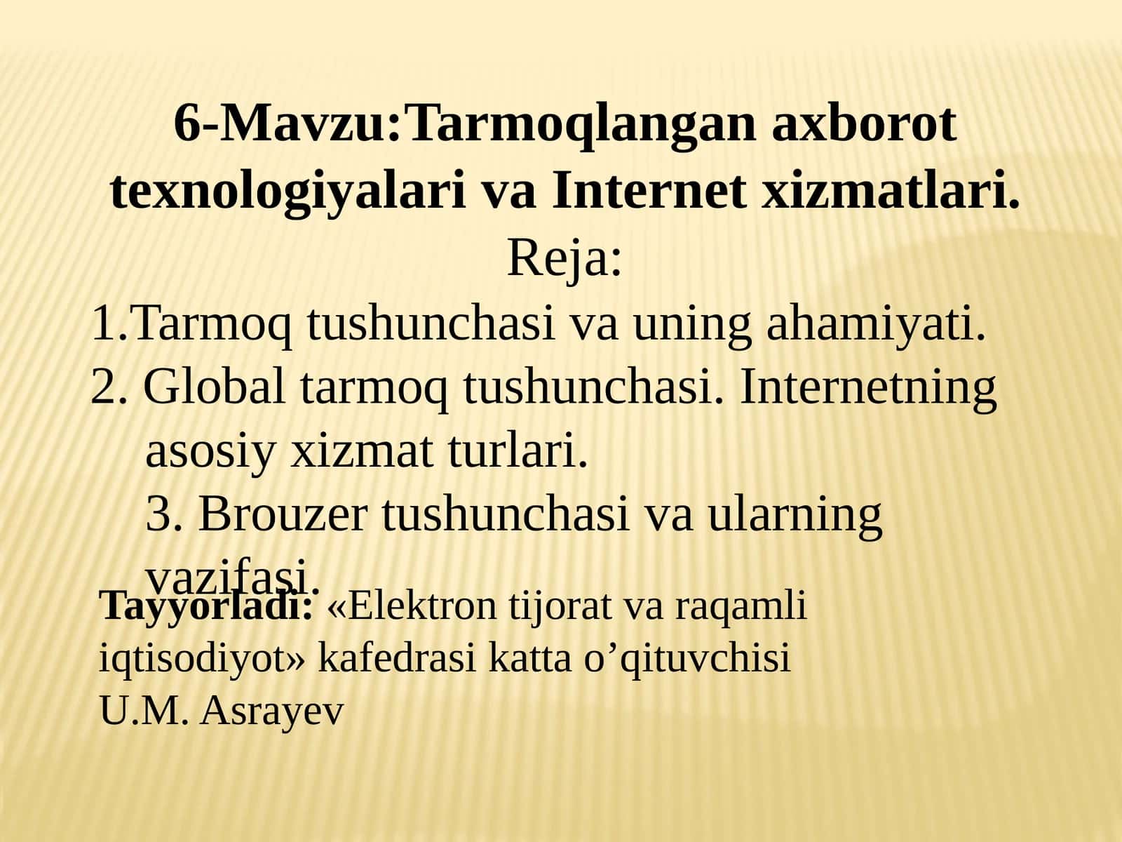 Tarmoqlangan axborot texnologiyalari va Internet xizmatlari
