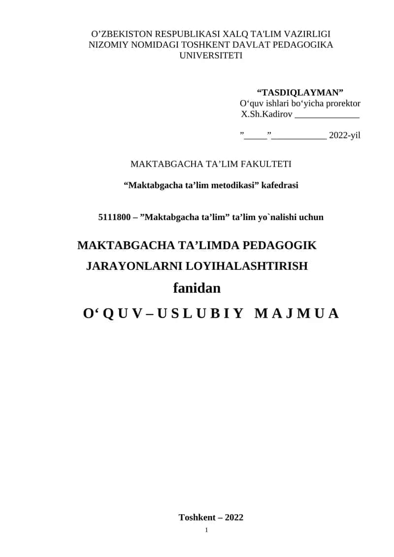 Maktabgacha ta’limda pedagogik jarayonlarni loyihalashtirish