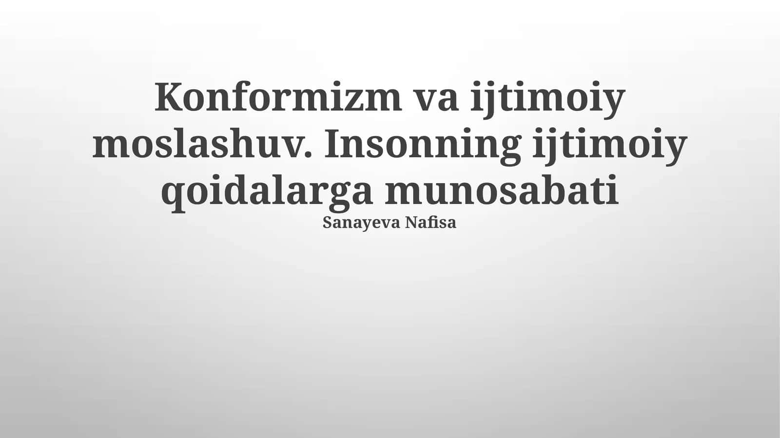 Konformizm va Ijtimoiy Moslashuv: Asosiy Tushunchalar va Mexanizmlar