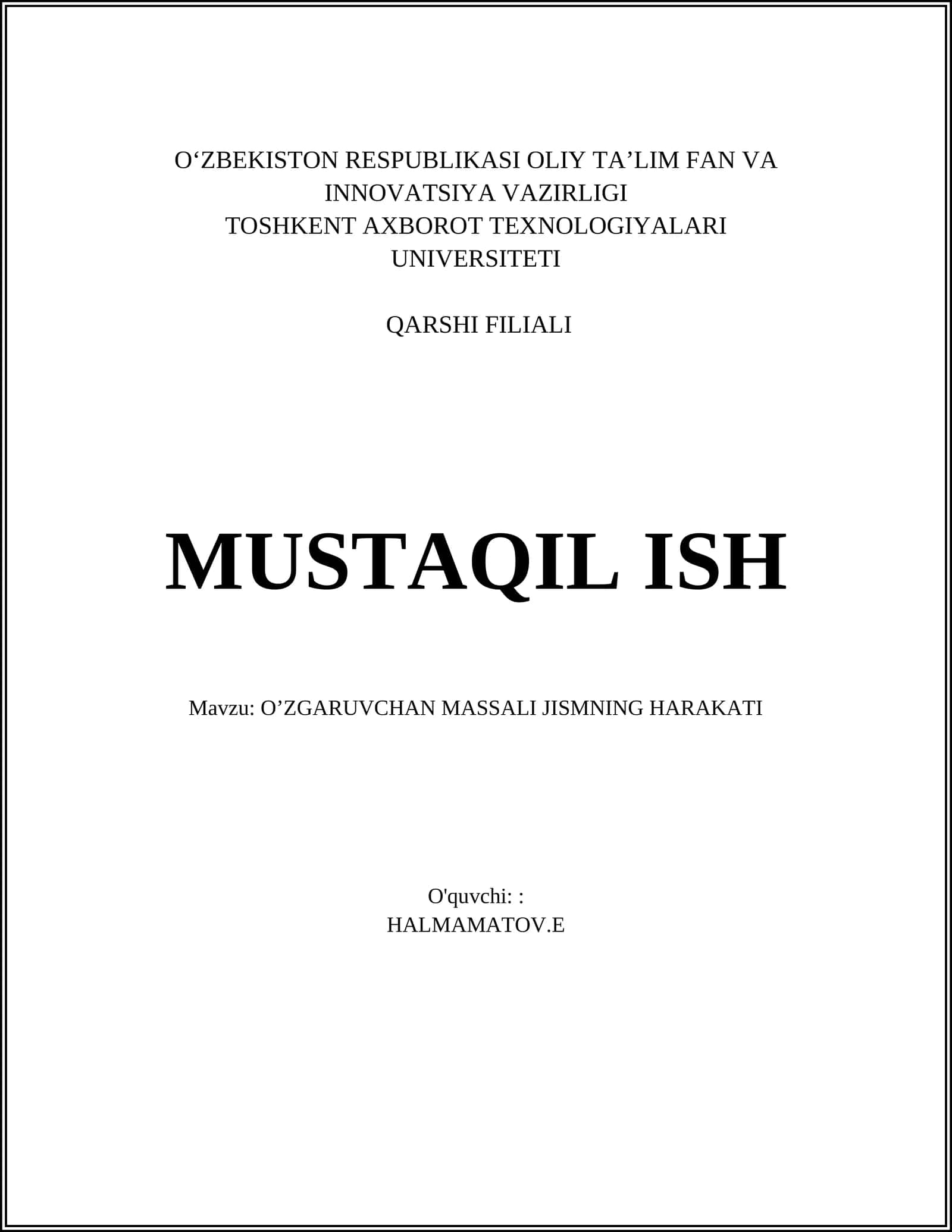 O’ZGARUVCHAN MASSALI JISMNING HARAKATI