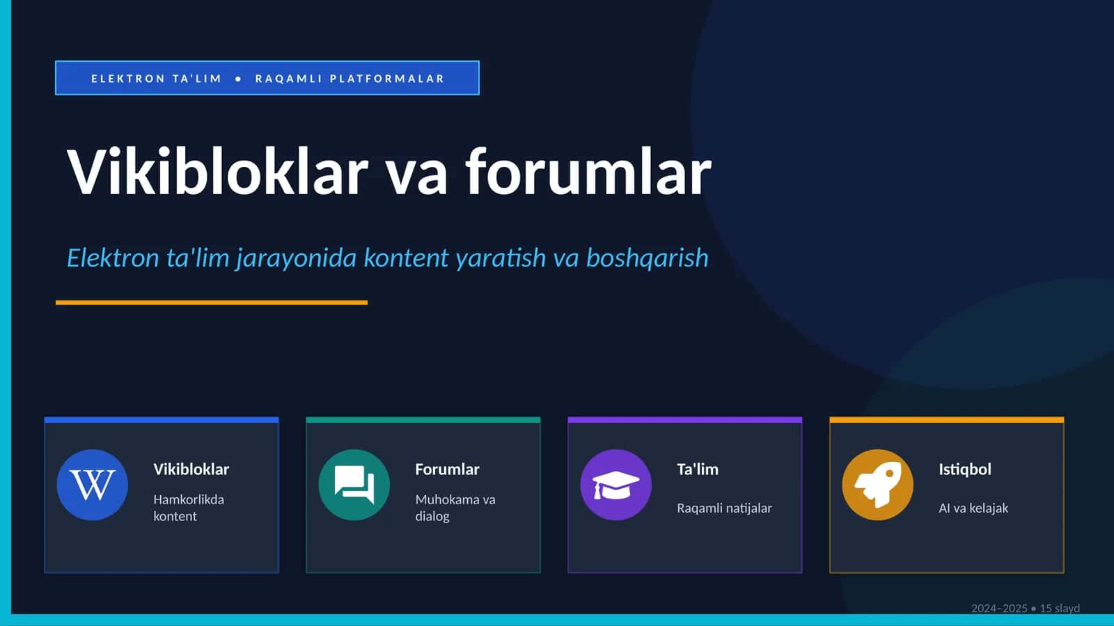 Elektron ta'lim jarayonida kontent yaratish va boshqarish