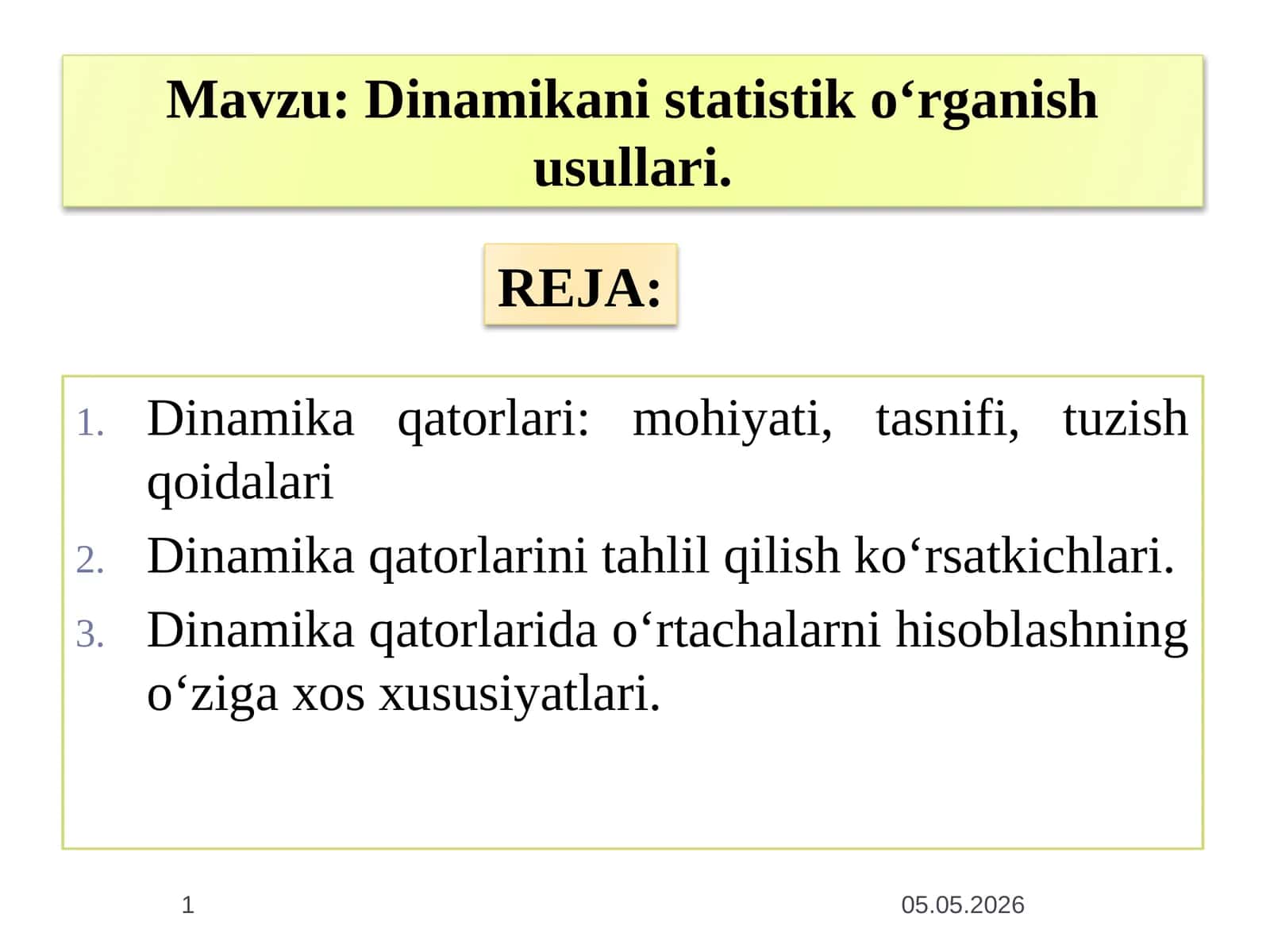 Dinamikani statistik o‘rganish usullari