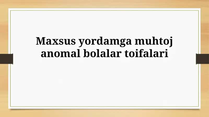 Anomaliya bolalar toifalari
