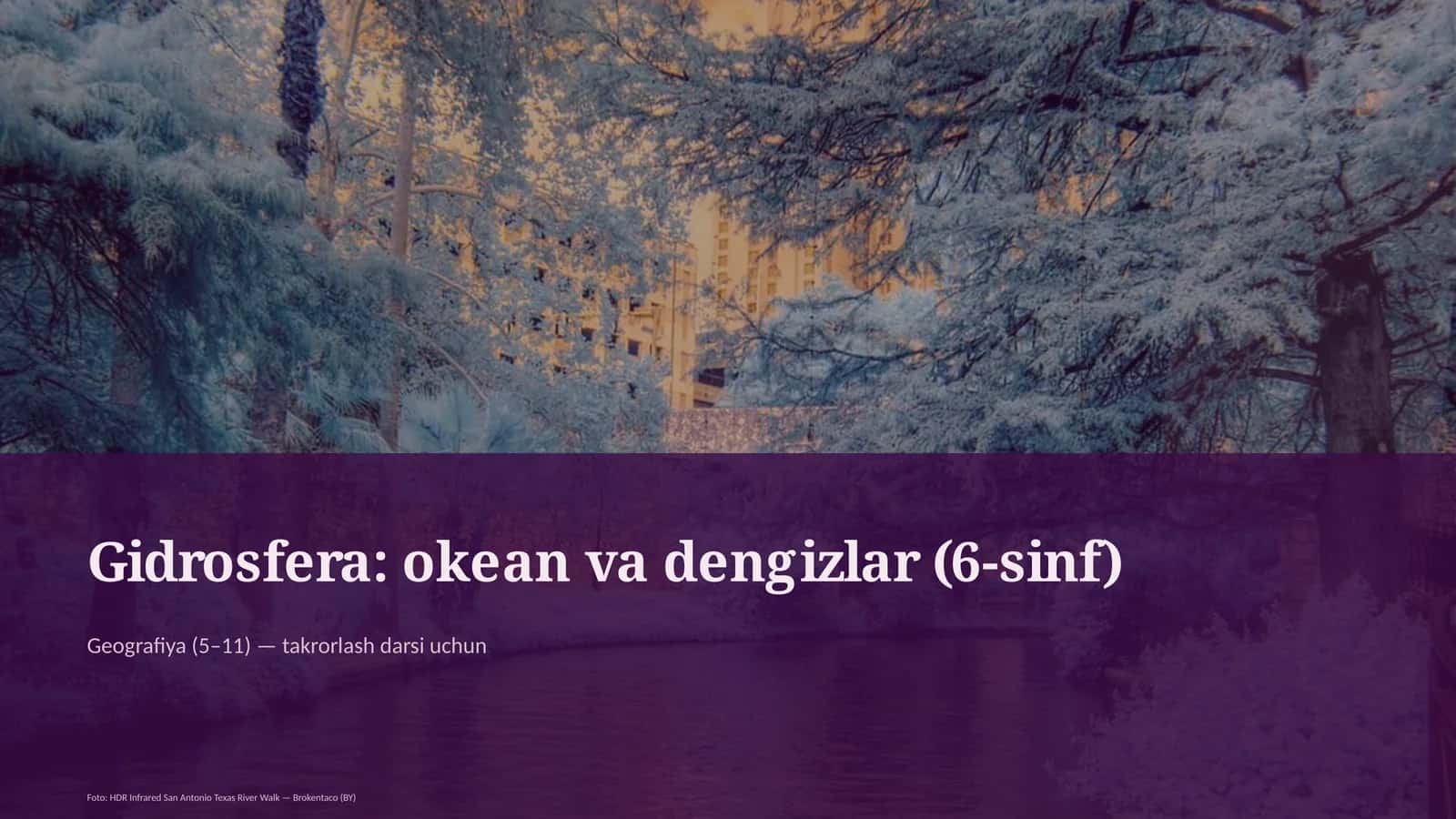 Gidrosfera: okean va dengizlar (6-sinf)