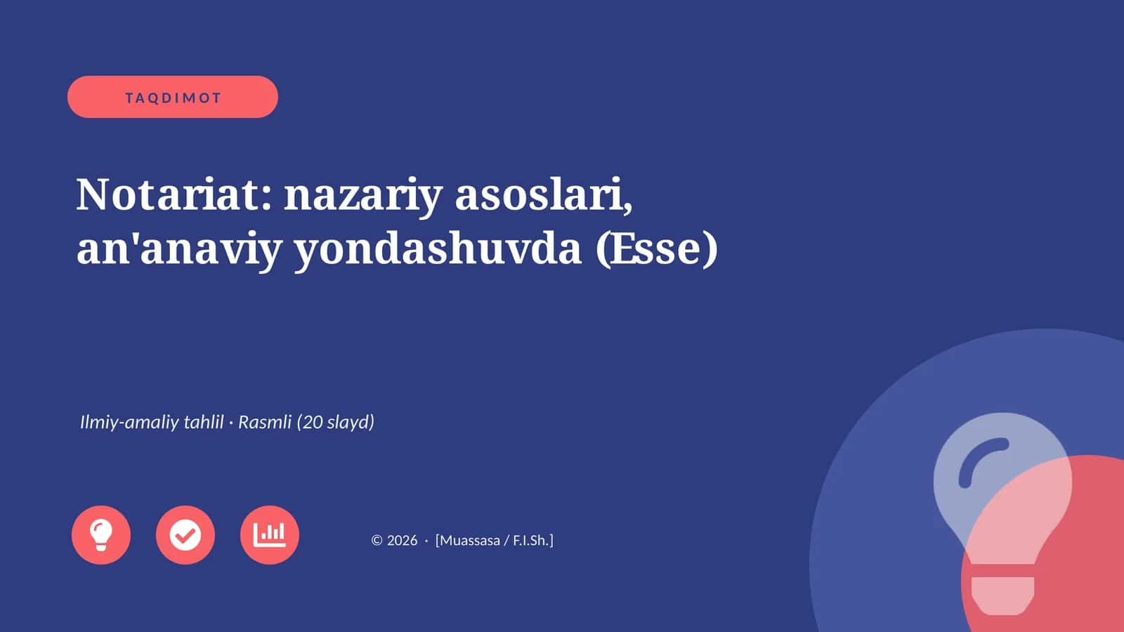 Notariat: nazariy asoslari, an'anaviy yondashuvda (Esse)