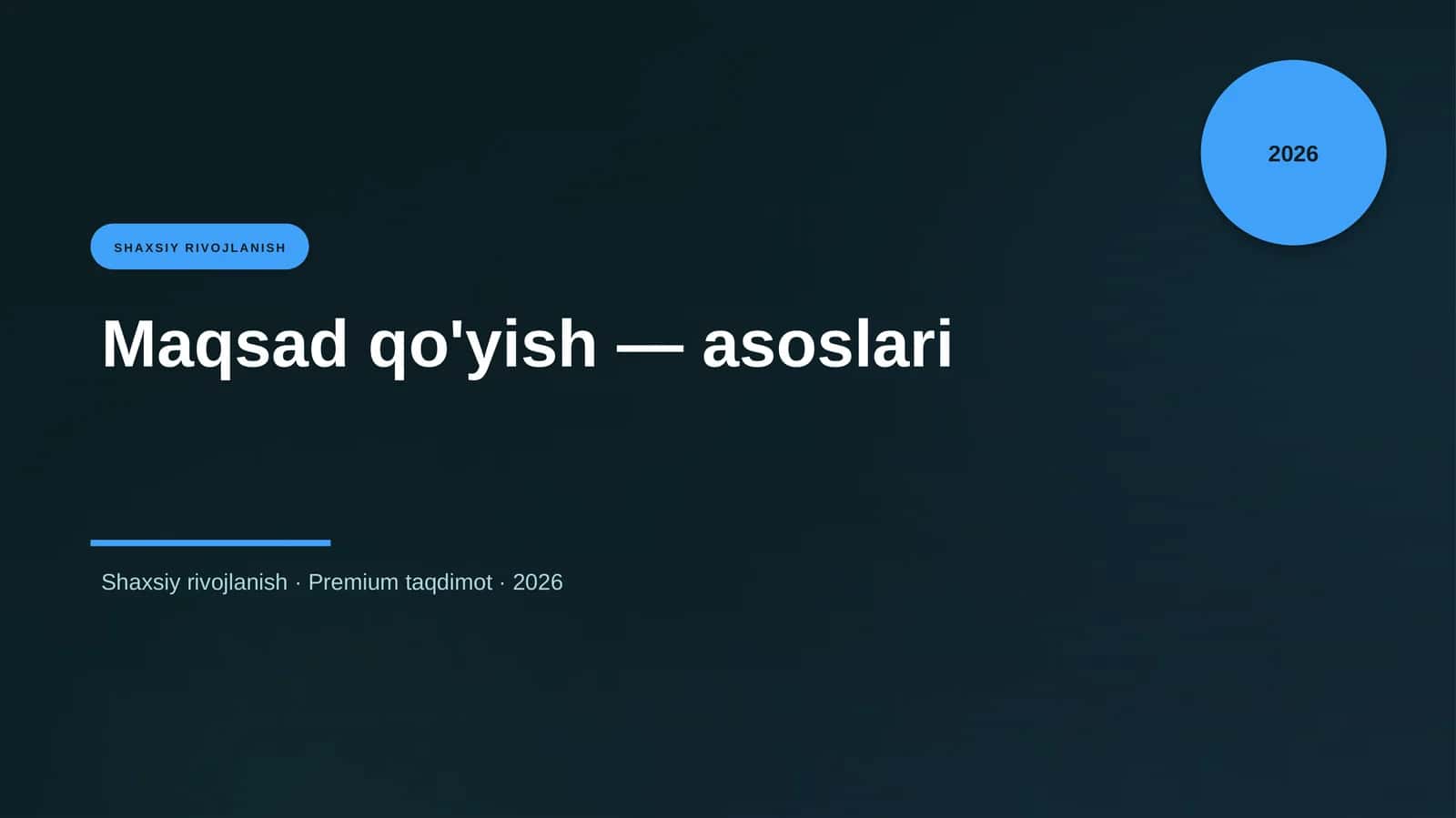Maqsad qo'yish — asoslari
