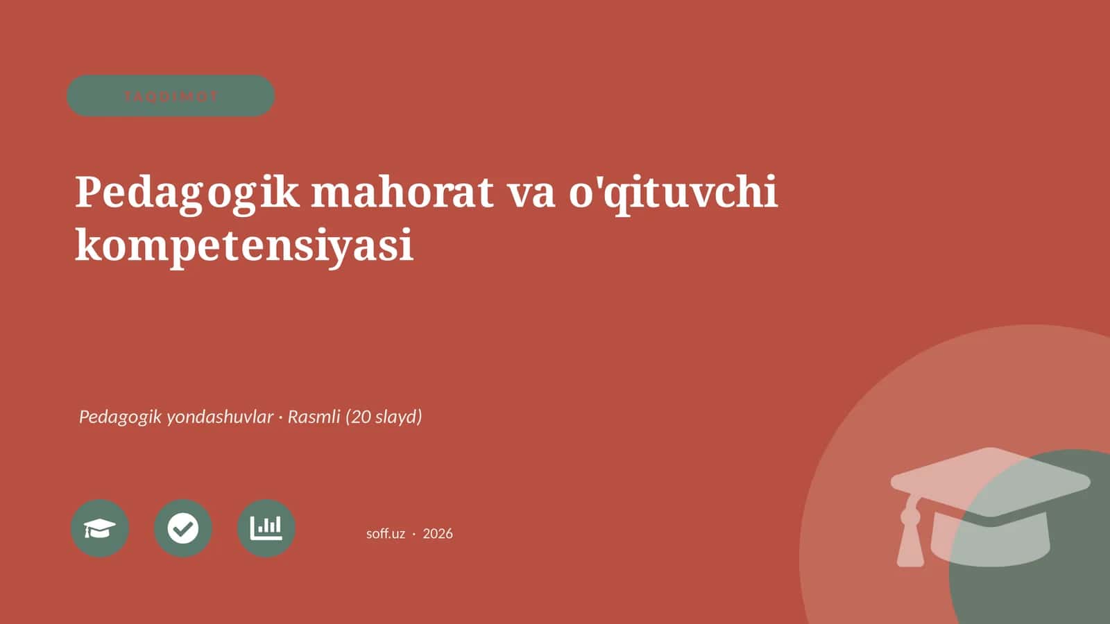Pedagogik mahorat va o'qituvchi kompetensiyasi