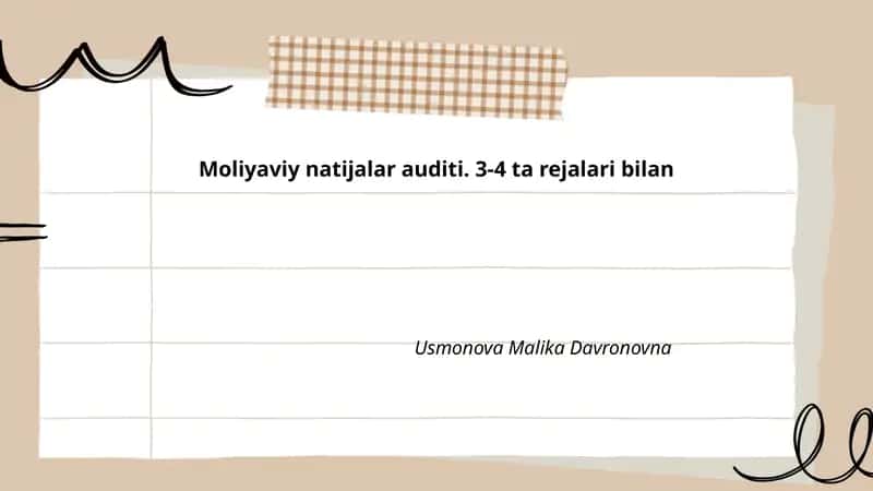 Moliyaviy natijalar auditi. 3-4 ta rejalari bilan