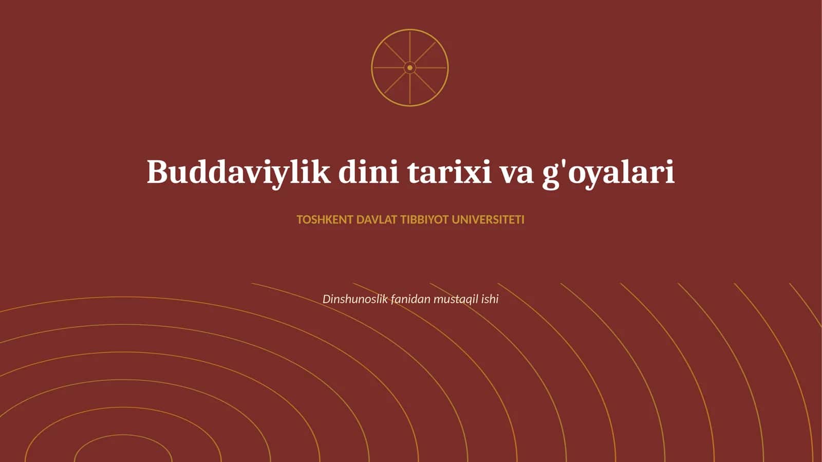 Buddaviylik dini tarixi va g'oyalari