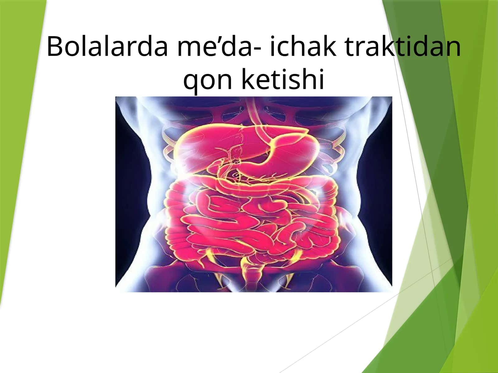 Oshqozon ichakdan qon ketishi